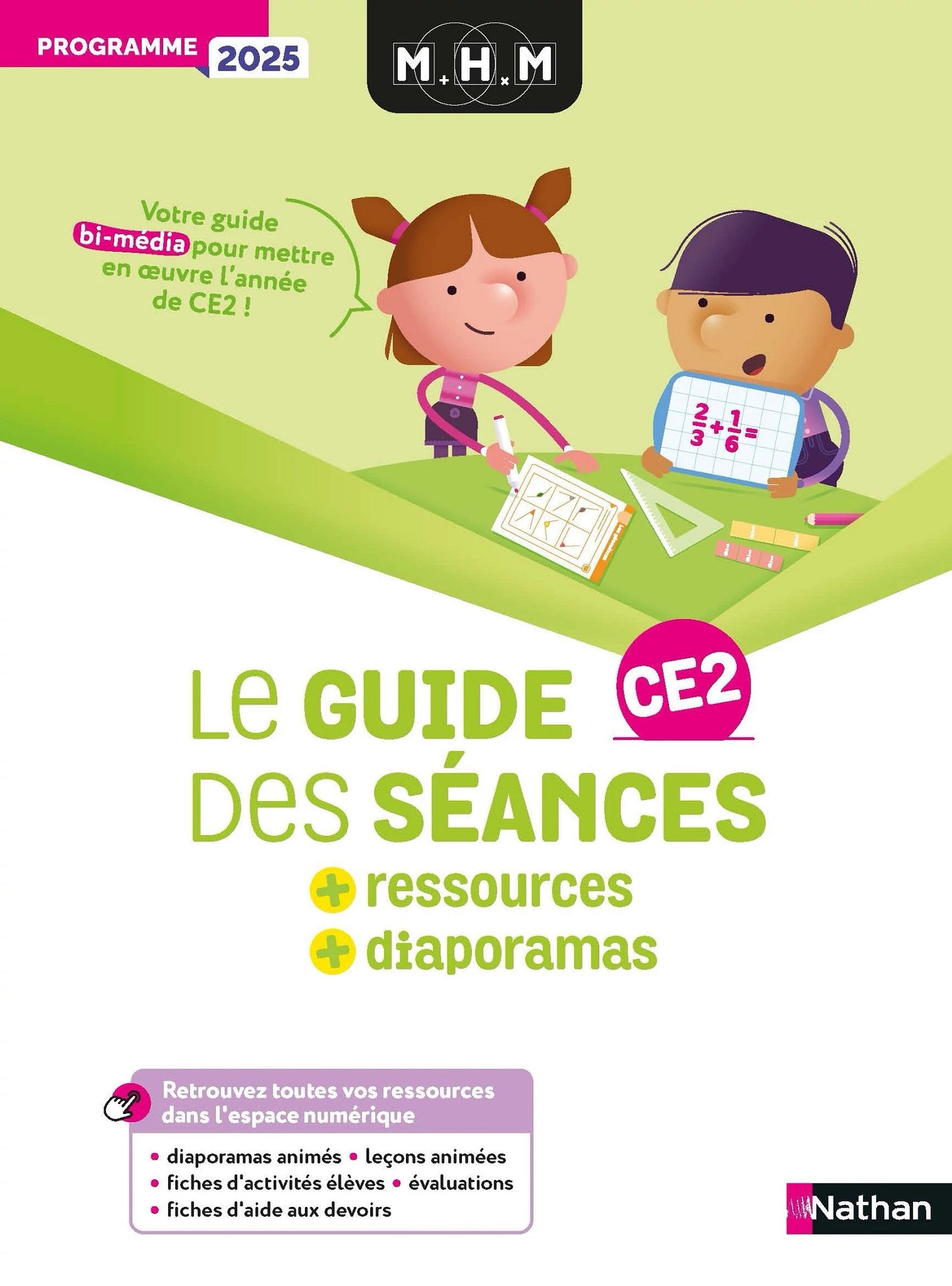 MHM - Programme 2025 - Guide des séances + Ressources + Diaporamas - CE1/CE2