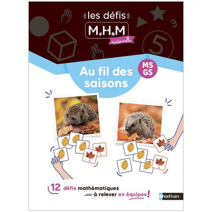 MHM - 12 défis à relever en équipes - Au fil des saisons MS/GS