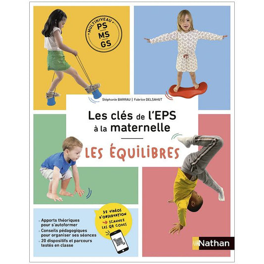 Les clés de L'EPS à la maternelle" - Les équilibres - PS/MS/GS