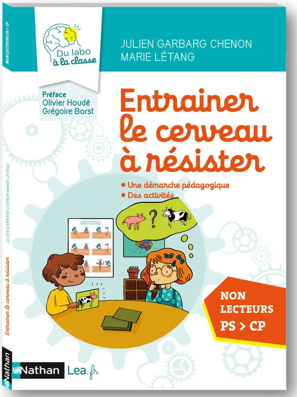 Le cerveau et les apprentissages - Cycles 1 2 3