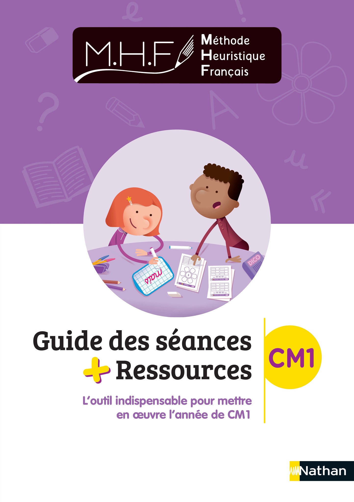 MHF - Étude de la langue - Guide des séances + ressources CE2-CM1