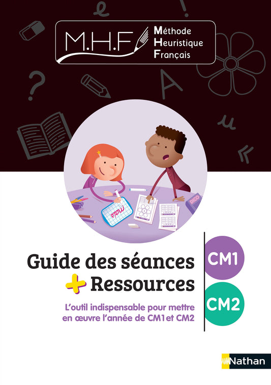 MHF - Étude de la langue - Guide des séances + ressources CM2