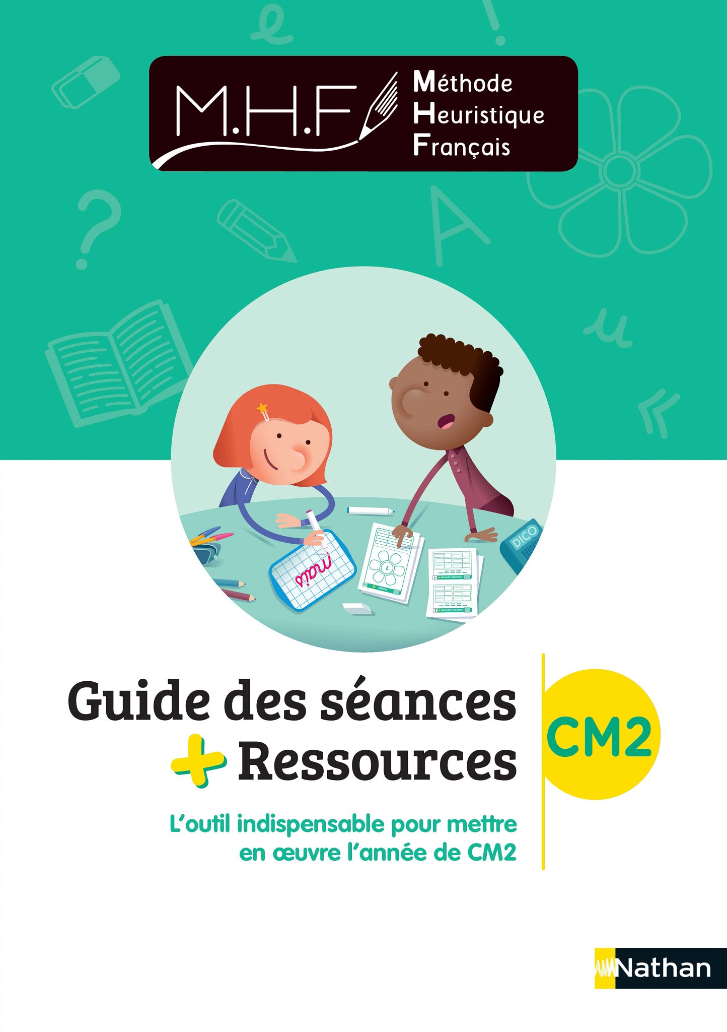 MHF - Étude de la langue - Guide des séances + ressources CM1