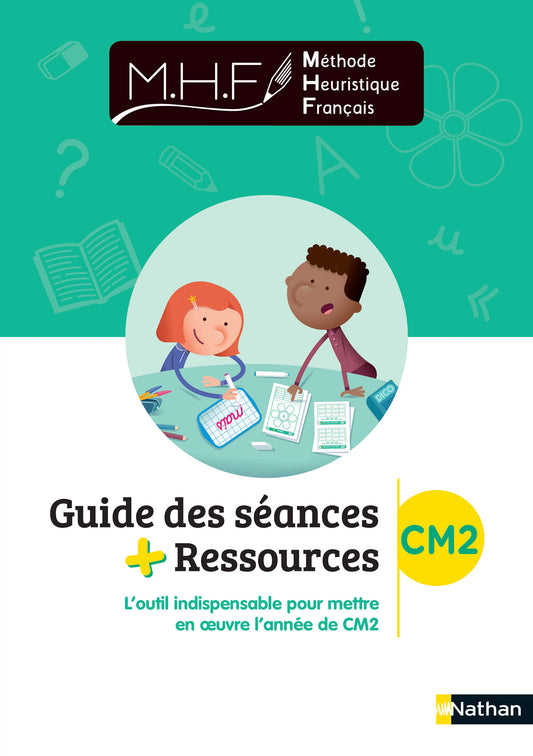 MHF - Étude de la langue - Guide des séances + ressources CM1