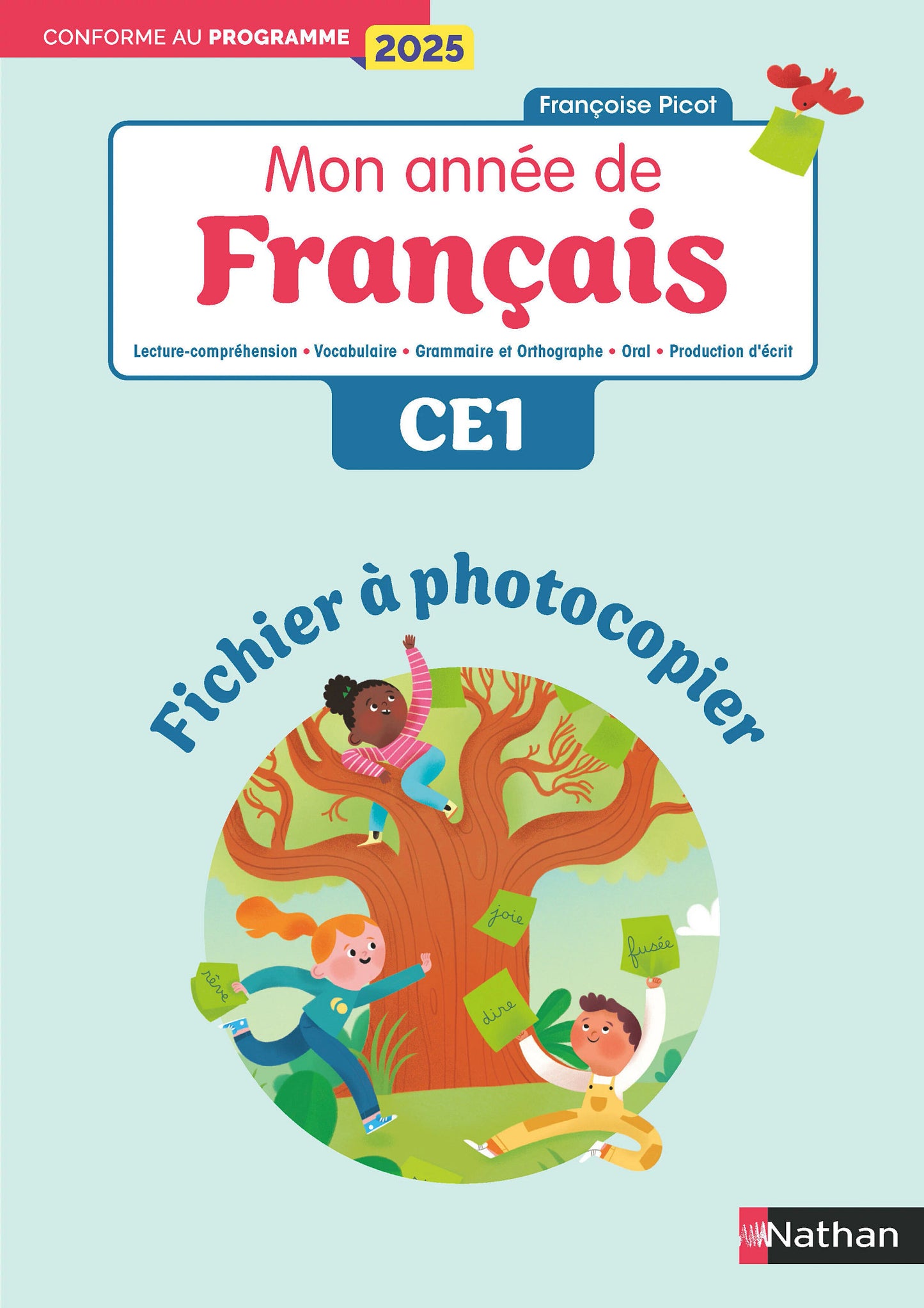 Mon année de francais - Guide pédagogique CE1 - Programme 2025